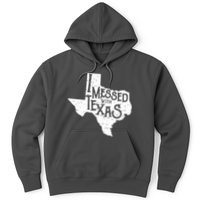 I Messed With Texas Dont Mess With This Texan Hoodie
