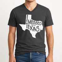 I Messed With Texas Dont Mess With This Texan V-Neck T-Shirt