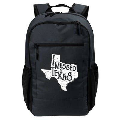 I Messed With Texas Dont Mess With This Texan Backpack