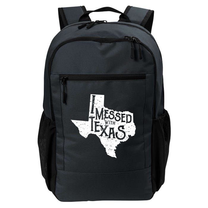 I Messed With Texas Dont Mess With This Texan Backpack