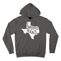 I Messed With Texas Dont Mess With This Texan Tall Hoodie