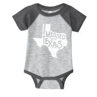I Messed With Texas Dont Mess With This Texan Infant Baby Jersey Bodysuit