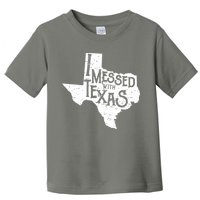 I Messed With Texas Dont Mess With This Texan Toddler T-Shirt