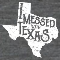 I Messed With Texas Dont Mess With This Texan Toddler T-Shirt