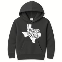 I Messed With Texas Dont Mess With This Texan Kids Hoodie