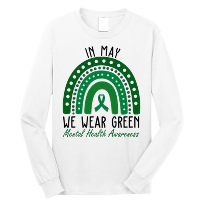 In May We Wear Green For Mental Health Awareness Long Sleeve Shirt