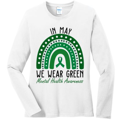 In May We Wear Green For Mental Health Awareness Ladies Long Sleeve Shirt