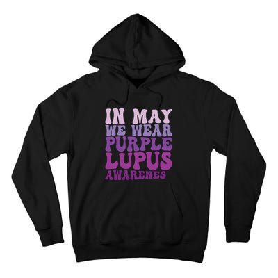 In May We Wear Purple Lupus Awareness Month Groovy Tall Hoodie