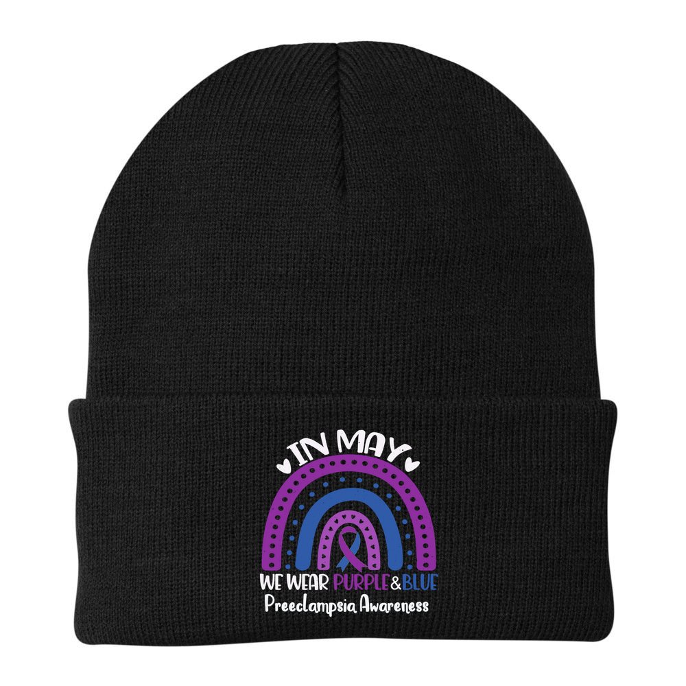 In May We Wear Purple And Blue Preeclampsia Awareness Meaningful Gift Beanie