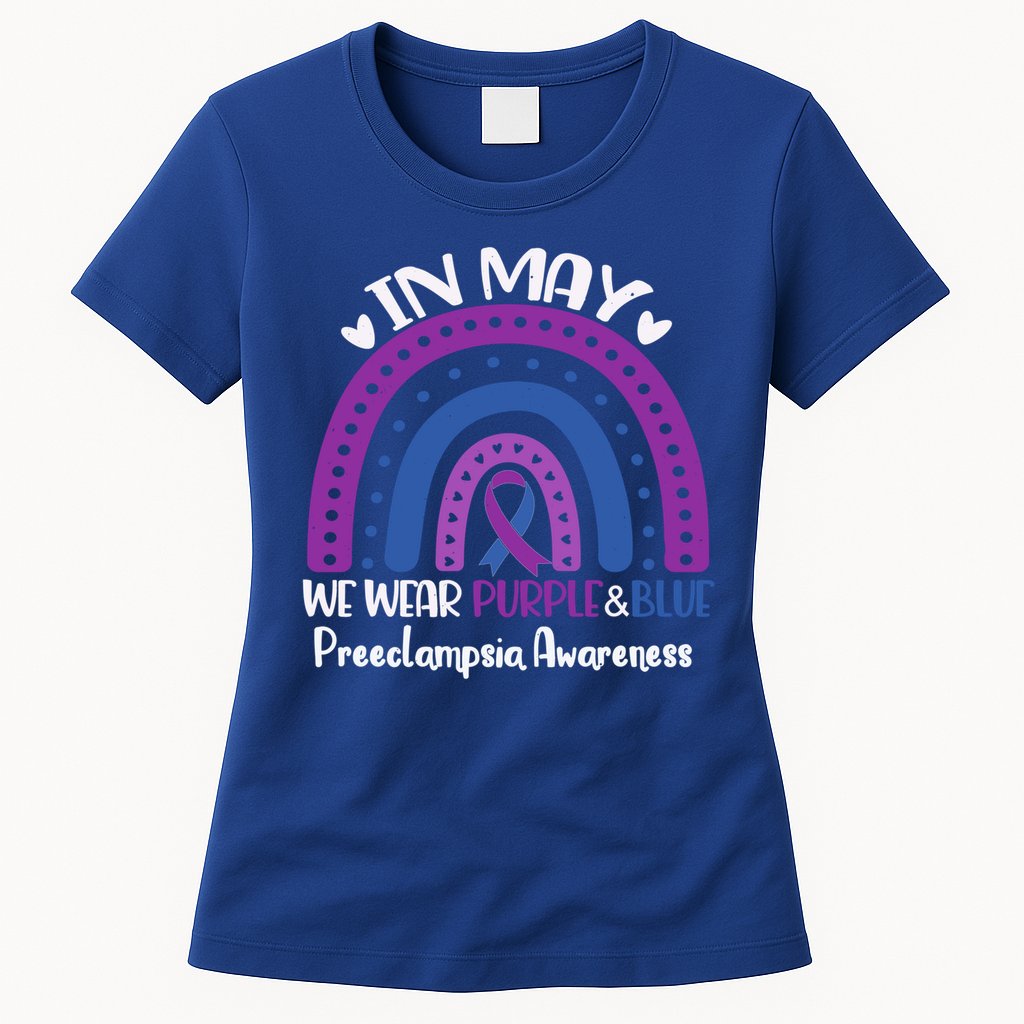 In May We Wear Purple And Blue Preeclampsia Awareness Meaningful Gift Womens T-Shirt