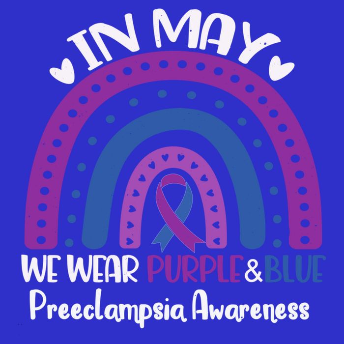 In May We Wear Purple And Blue Preeclampsia Awareness Meaningful Gift Womens T-Shirt