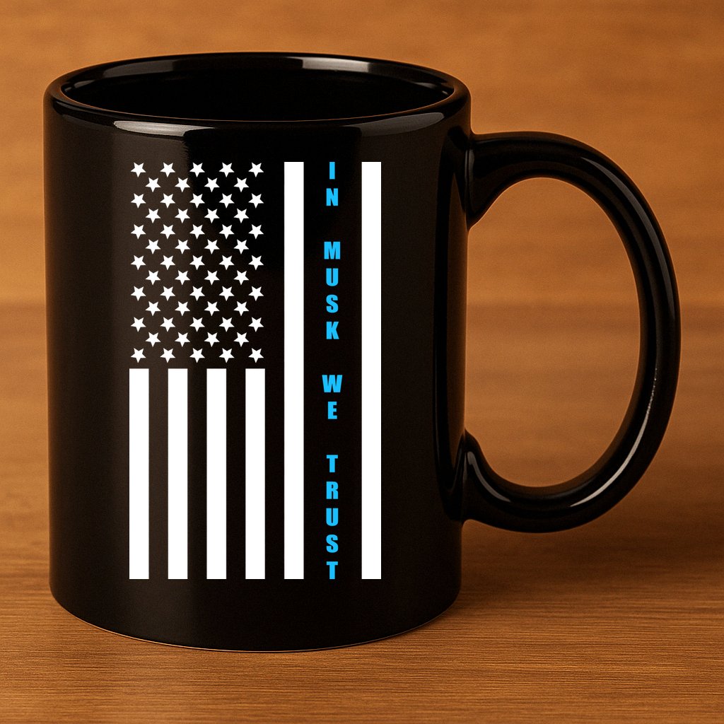 In Musk We Trust USA United States Flag Elon Funny 11oz C Handle Ceramic Mug