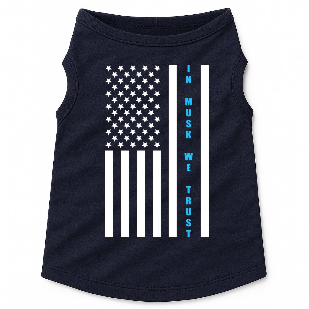 In Musk We Trust USA United States Flag Elon Funny Doggie Tank