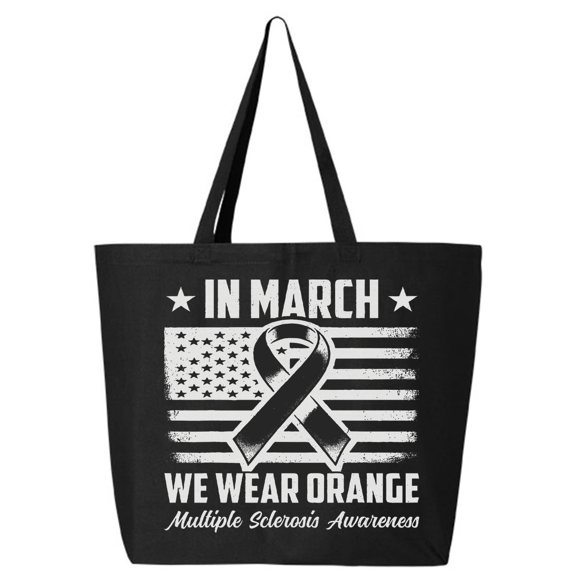 In March We Wear Orange For Multiple Sclerosis Awareness Ms 25L Jumbo Tote