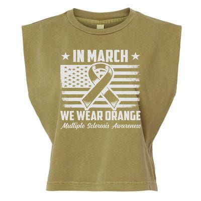 In March We Wear Orange For Multiple Sclerosis Awareness Ms Garment-Dyed Women's Muscle Tee