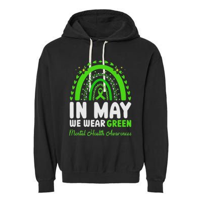 In May We Wear Green Mental Health Awareness Garment-Dyed Fleece Hoodie