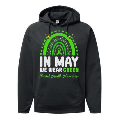 In May We Wear Green Mental Health Awareness Performance Fleece Hoodie