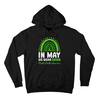 In May We Wear Green Mental Health Awareness Hoodie