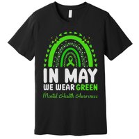 In May We Wear Green Mental Health Awareness Premium T-Shirt