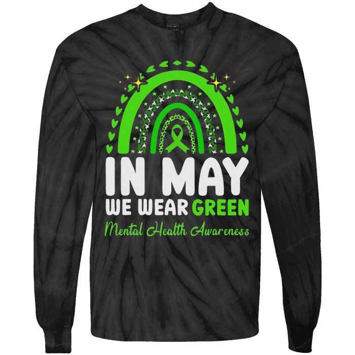 In May We Wear Green Mental Health Awareness Tie-Dye Long Sleeve Shirt