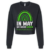 In May We Wear Green Mental Health Awareness Cropped Pullover Crew