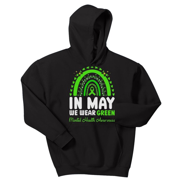 In May We Wear Green Mental Health Awareness Kids Hoodie