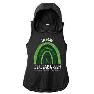 In May We Wear Green Mental Health Awareness Rainbow Ladies PosiCharge Tri-Blend Wicking Draft Hoodie Tank