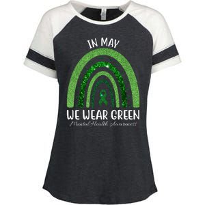 In May We Wear Green Mental Health Awareness Rainbow Enza Ladies Jersey Colorblock Tee