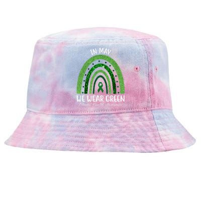 In May We Wear Green Mental Health Awareness Rainbow Tie-Dyed Bucket Hat