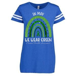 In May We Wear Green Mental Health Awareness Rainbow Enza Ladies Jersey Football T-Shirt