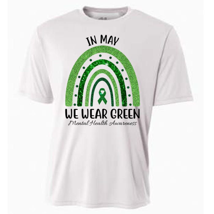 In May We Wear Green Mental Health Awareness Rainbow Cooling Performance Crew T-Shirt