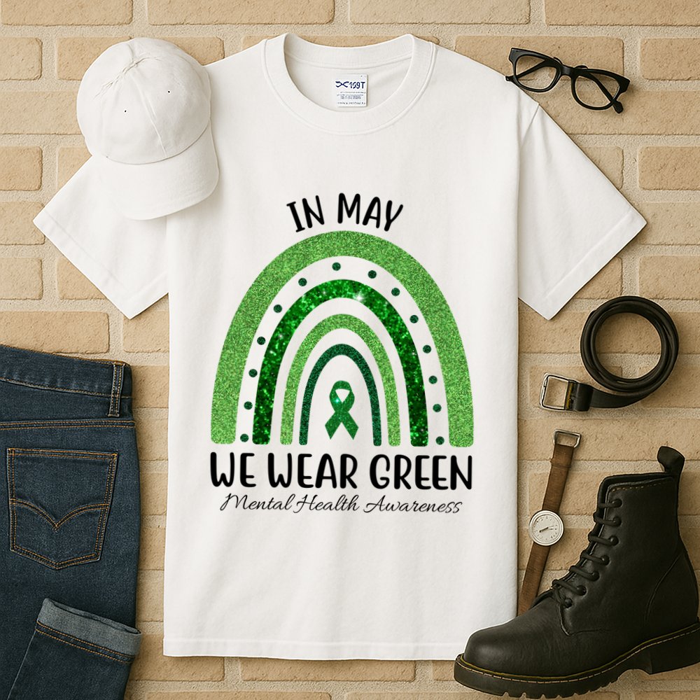 In May We Wear Green Mental Health Awareness Rainbow Tall T-Shirt