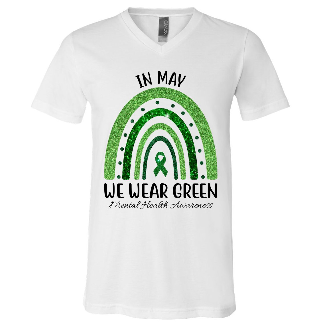 In May We Wear Green Mental Health Awareness Rainbow V-Neck T-Shirt