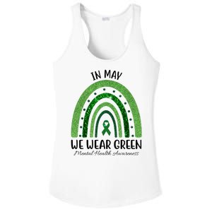 In May We Wear Green Mental Health Awareness Rainbow Ladies PosiCharge Competitor Racerback Tank