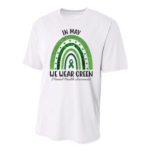 In May We Wear Green Mental Health Awareness Rainbow Youth Performance Sprint T-Shirt