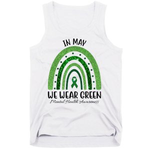 In May We Wear Green Mental Health Awareness Rainbow Tank Top