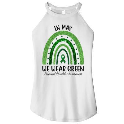 In May We Wear Green Mental Health Awareness Rainbow Women's Perfect Tri Rocker Tank