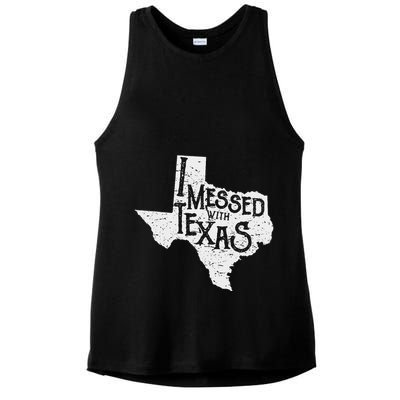I Messed With Texas DonT Mess With This Texan Funny Texas Ladies PosiCharge Tri-Blend Wicking Tank