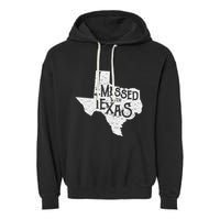I Messed With Texas DonT Mess With This Texan Funny Texas Garment-Dyed Fleece Hoodie