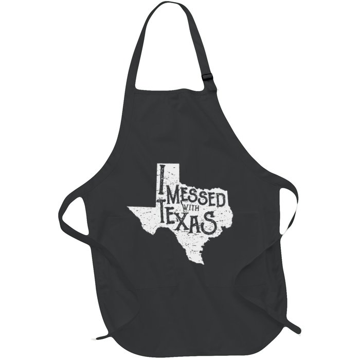 I Messed With Texas DonT Mess With This Texan Funny Texas Apron