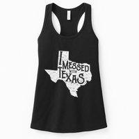 I Messed With Texas DonT Mess With This Texan Funny Texas Womens Tank Top