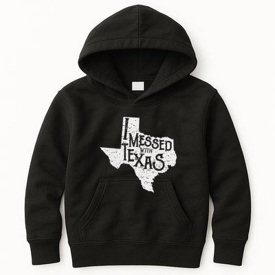 I Messed With Texas DonT Mess With This Texan Funny Texas Kids Hoodie