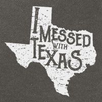 I Messed With Texas DonT Mess With This Texan Funny Texas Cotton Canvas Backpack