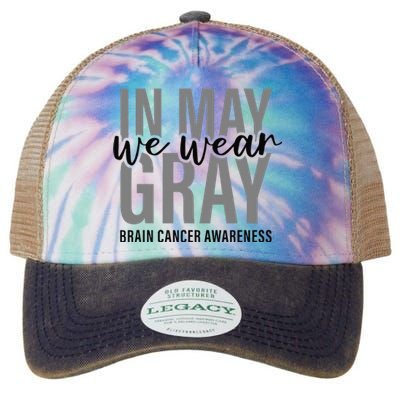 In May We Wear Gray Brain Cancer Tumor Awareness Legacy Tie Dye Trucker Hat