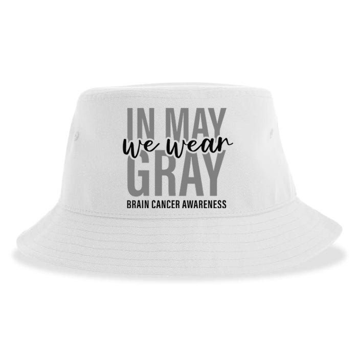 In May We Wear Gray Brain Cancer Tumor Awareness Sustainable Bucket Hat