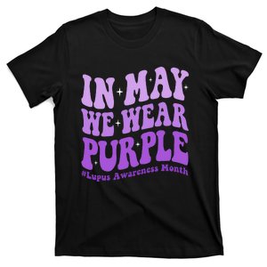 In May We Wear Purple Lupus Awareness Month Groovy Wo T-Shirt