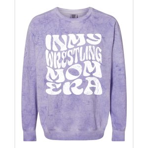 In My Wrestling Mom Era Funny Wrestling Mom Gift Colorblast Crewneck Sweatshirt