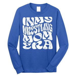 In My Wrestling Mom Era Funny Wrestling Mom Gift Long Sleeve Shirt