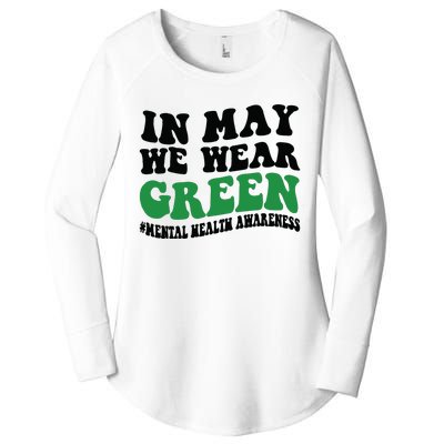 In May We Wear Green Mental Health Month In May We Wear Green Women's Perfect Tri Tunic Long Sleeve Shirt