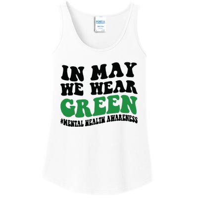 In May We Wear Green Mental Health Month In May We Wear Green Ladies Essential Tank